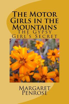 The Motor Girls in the Mountains; or, The Gypsy Girl's Secret